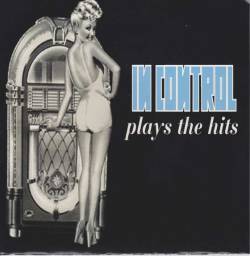 In Control : Plays the Hits